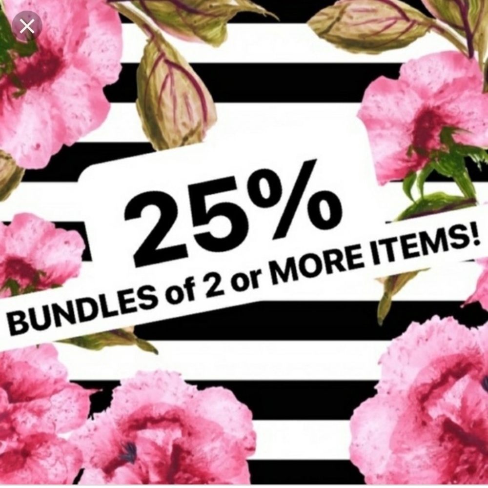25% 2 or more bundled items!